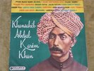 Khansahib ABDUL KARIM KHAN biggest ever voice of Indian Classical orig. LP
