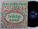 DON PATTERSON Holiday Soul LP on Prestige VG++ mono