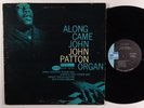 JOHN PATTON Along Came John LP on Blue Note