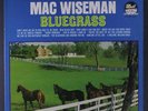 MAC WISEMAN: Bluegrass LP Bluegrass