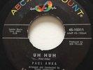 R&B POPCORN Paul Anka UH HUH ABC 45 very rare KILLER mod TITTYSHAKER dancer