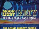 Lennie Hibbert-Moonlight Party  VINYL NEW