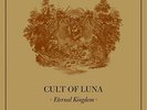 Cult Of Luna-Eternal Kingdom  VINYL NEW