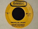 LISTEN MP3 LATIN SOUL David Coleman Barry 1013 Drown My Heart