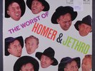 HOMER & JETHRO: Worst Of LP (Mono, minor foxing spots under shrink) Country