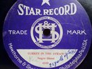 Turkey in the Straw Negro Shout 78 RPM Rare STAR Record Billy Golden