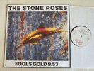 THE STONE ROSES - Fools Gold 9.53 12