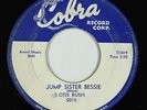Blues R&B 45 - Otis Rush - Jump Sister Bessie/Love That Woman - Cobra - mp3