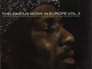In Europe Vol. 3 Thelonious Monk UK vinyl LP album record RLP004 RIVERSIDE