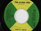 Northern Soul 45 CURTIS SMITH The Living End ESSICA HEAR