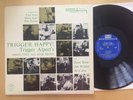 TRIGGER ALPERT'S ABSOLUTELY ALL STAR SEVEN Trigger Happy ORIG 1956 RIVERSIDE LP