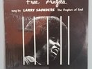 LARRY SAUNDERS,Free Angela,US Golden Triangle LP,V Rare 1st Press,In Shrink,NM