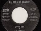 Hot Funky Latin Soul 45 - Little Joe & La Familia - Palabra De Hombre -  LISTEN