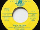 TONY AIKEN Holy Father TOBIN RARE ROOTS REGGAE 45 Hear