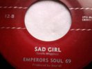  Emperors '69 Northern Soul 45 Sad Girl b/w Bring Out Yourself