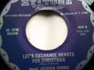  Georgia Harris & Group  Doo Wop 45 Let's Exchange Hearts For Christmas