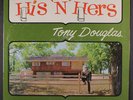 TONY DOUGLAS: His 'n' Hers LP (some cw, 4