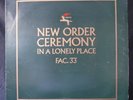 NEW ORDER Ceremony / In A Lonely Place FACTORY FAC.33 JOY DIVISION VINYL 12”