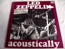 LED ZEPPELIN   LED ZEPPELIN ACOUSTICALLY ** Australian ATLANTIC 45 EP