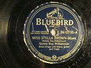 SONNY BOY WILLIAMSON 78  bluebird  MISS STELLA BROWN /DESPERADO WOMAN vg