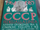 LP 33 GIRI CCCP - FEDELI ALLA LINEA -1964- 1985