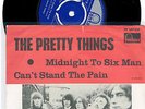 THE PRETTY THINGS 7'' - Midnight to six man/Can't stand the pain, Sweden -65, PS