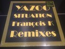 YAZOO - SITUATION - FRANCOIS K REMIXES - NEW 12
