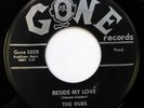 DUBS 45 Beside My Love/Gonna Make a Change GONE doo wop VG++ f3262