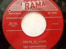 CONTINENTALS 45 You're an angel / Giddy-up & ding dong RAMA  Doowop kz301