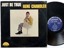 GENE CHANDLER Just be true LP Constellation 1423 soul ORIG. press VG++  Fm471