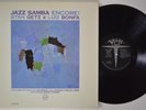 STAN GETZ & LUIS BONFA Jazz Samba Encore  VERVE V-8523 LP VG++ Gatefold
