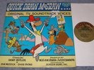 QUICK DRAW MCGRAW   ORIGINAL TV CARTOON SOUNDTRACK LP HANNA BARBERA DAWS BUTLER
