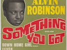 ALVIN ROBINSON Something you got ORIGINAL 1964 FRENCH EP 7