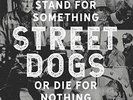 STREET DOGS - STAND FOR SOMETHING OR DIE FOR NOTHING   VINYL LP+CD NEU