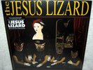 THE JESUS LIZARD Liar LP PUNK ROCK Noise SCRATCH ACID David Yow BUTTHOLE SURFERS