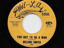 Helene Smith - You Got To Be A Man / Some Kind Of A Man (Soul, 45)