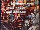 UMBERTO BINDI GIORGIO GABER GINO PAOLI I DUE CORSARI DISCO 45 GIRI EP - RICORDI