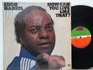 Eddie Harris          How can you live like that?            USA        NM # 57