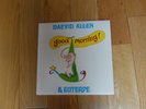 Daevid Allen & Euterpe - Good Morning  Vinyl LP