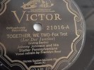 Johnny Johnson - 78rpm single 10-inch – Victor V.E. #21016 Together, We Two