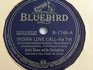 Artie Shaw - 78rpm single 10-inch – BLUEBIRD #B-7746 Indian Love Call