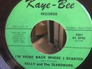 KELLY & The TEARDROPS 45 Right Back Where I Started RARE TX LONESOME ROCKABILLY