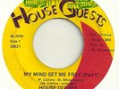 HOUSE GUESTS My Mind Set Me Free on House Guests Bootsy Collins Funk 45 HEAR