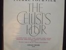 33 CX1606  PIERRE FOURNIER THE CELLIST HOUR  IN EXC/NM  CONDITION