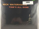 Nick Waterhouse - Time's All Gone LP NEW