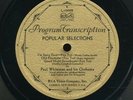 33tk-Jazz-10 inch-VICTOR Program Transcription-L-16002-Paul Whiteman Orch.
