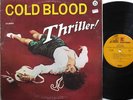 COLD BLOOD LP, THRILLER (REPRISE US Issue EX/EX)