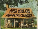 AREA CODE 615 Trip In The Country White Label Promo Strong VG+ LP 1970 Psych