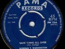 NORMAN T WASHINGTON-same thing all over   pama 7