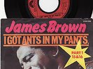 JAMES BROWN -I GOT ANTS IN MY PANTS Pt.1  1972 german FUNK 7